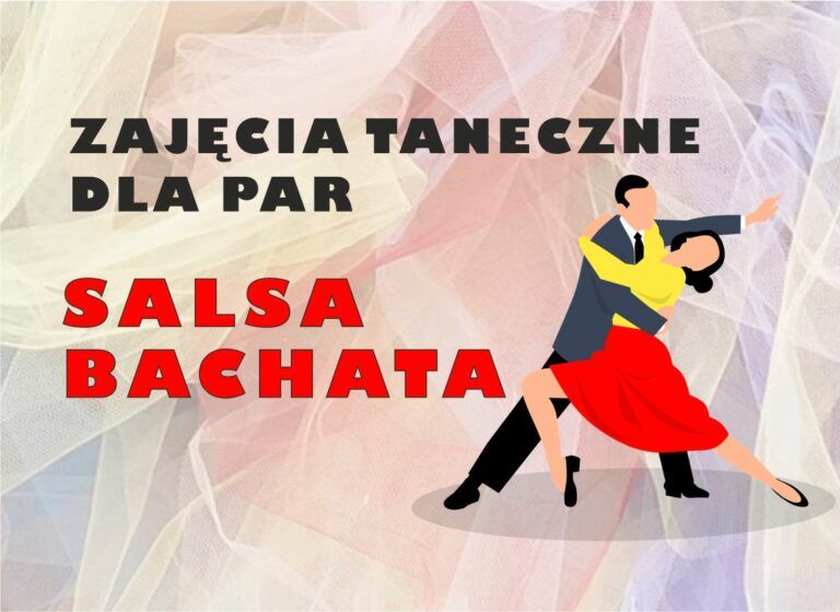 SALSA BACHATA – Zajęcia taneczne dla par