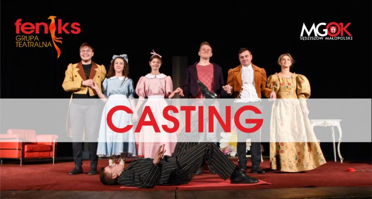 CASTING – TEATR FENIKS